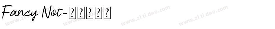 Fancy Not字体转换